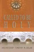 Called to Be Holy
