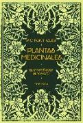 Plantas medicinales : el Dioscórides renovado