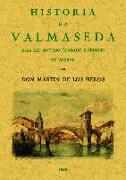 Historia de Valmaseda : villa del antiguo condado y señorío de Vizcaya