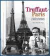 Truffaut-París : el París de las películas de François Truffaut