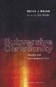 Subversive Christianity, Second Edition