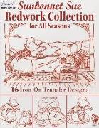 Sunbonnet Sue Redwork Collection for All Seasons