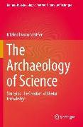 The Archaeology of Science