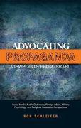 Advocating Propaganda - Viewpoints from Israel