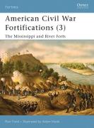 American Civil War Fortifications