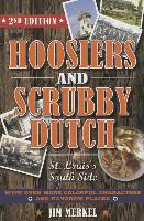 Hoosiers and Scrubby Dutch: St. Louis's South Side