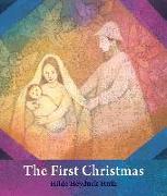 The First Christmas