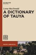 A Dictionary of Tauya