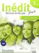 Inédit, 3 ESO. Cahier d'exercices