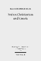 Frühes Christentum und Gnosis