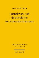 'Justizkrise' und 'Justizreform' im Nationalsozialismus