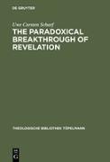 The Paradoxical Breakthrough of Revelation