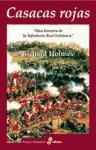 Casacas rojas : una historia de la Infantería Real británica