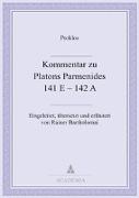 Kommentar zu Platons Parmenides 141 E + 142 A