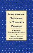 Leadership and Management of Volunteer Programs