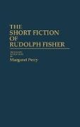 The Short Fiction of Rudolph Fisher