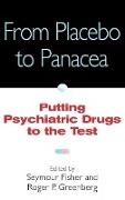 From Placebo to Panacea