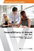 Personalführung im Wandel der Zeit