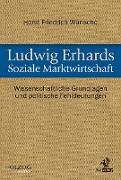 Ludwig Erhards Soziale Marktwirtschaft