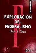 Exploración del federalismo