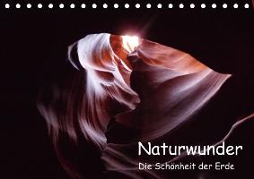 Naturwunder - Die Schönheit der Erde (Tischkalender immerwährend DIN A5 quer)