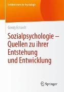 Sozialpsychologie ¿ Quellen zu ihrer Entstehung und Entwicklung