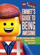 Emmet's Guide to Being Awesome