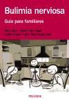 Bulimia nerviosa : guía para familiares