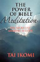 The Power of Bible Meditation