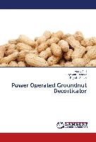 Power Operated Groundnut Decorticator
