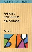 Managing Staff Selection and Assessment