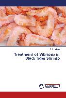 Treatment of Vibriosis in Black Tiger Shrimp