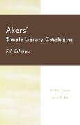 Akers' Simple Library Cataloging