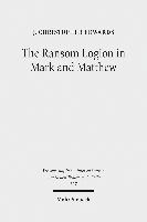 The Ransom Logion in Mark and Matthew