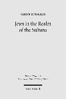 Jews in the Realm of the Sultans