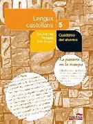 Lengua castellana, 5 Educación Primaria. Cuaderno