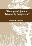 Treatise of Socio-Islamic Criminology