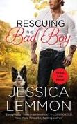 Rescuing The Bad Boy