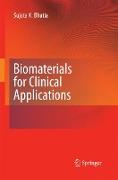 Biomaterials for Clinical Applications