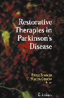 Restorative Therapies in Parkinson's Disease