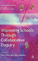 Improving Schools Through Collaborative Enquiry