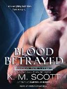 Blood Betrayed: With the Short Story Longing