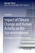 Impact of Climate Change and Human Activity on the Eco-environment