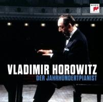 Vladimir Horowitz-Der Jahrhundertpianist