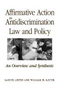 Affirmative Action in Antidiscrimination Law and Policy