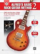 Alfred's Basic Rock Guitar Method, Bk 2: Starts on the Low E String to Get You Rockin' Faster, Book, CD & DVD