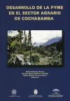 Desarrollo de la PYME en el sector agrario de Cochabamba