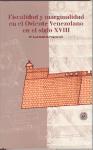 Fiscalidad y marginalidad en el oriente venezolano en el siglo XVIII