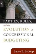 Parties Rules Evolution of Cong Budg