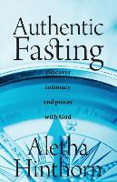 Authentic Fasting